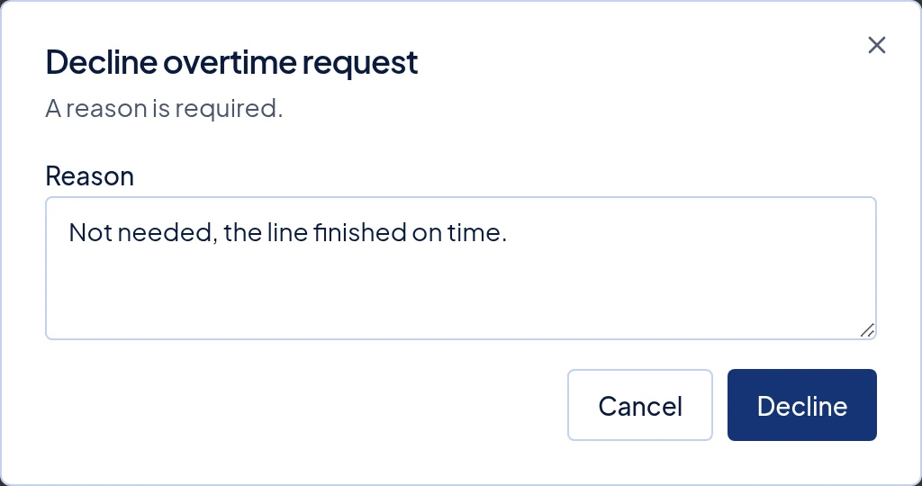 The Decline overtime request window with a reason typed in the Reason box.