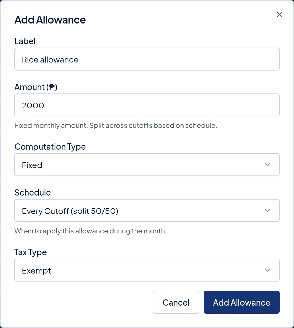 A ₱2,000 rice allowance, Fixed, paid on Every Cutoff (split 50/50) and set as Exempt.